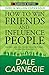 How to Win Friends and Influence People by Dale Carnegie