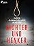 Richter und Henker (Rolando Benito #8)