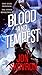 Blood and Tempest (Empire of Storms, #3)