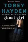 Ghost Girl: The T...