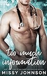 Too Much Information by Missy Johnson