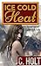 Ice Cold Heat: An Interraci...