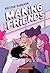 Making Friends by Kristen Gudsnuk Making Friends by Kristen Gudsnuk