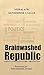 Abhishek Publications Brainwashed Republic by Neeraj Atri