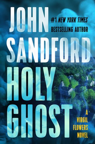 Holy Ghost (Virgil Flowers, #11)