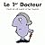 Le 1er Docteur