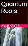 Quantum Roots