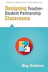Designing Teacher-Student Partnership Classrooms (Solutions)