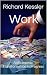 Work: An Economic Transform...