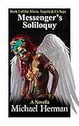 Messenger's Soliloquy