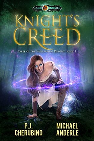 Knight's Creed (Kurtherian Gambit: Tales of the Wellspring Knight #1)