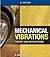 Mechanical Vibrations: Theory and Applications, SI Edition