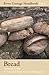 Bread: River Cottage Handbook No.3