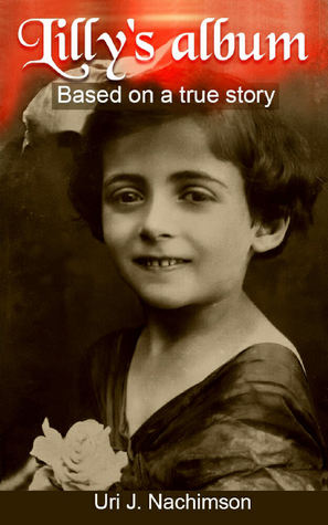 Lilly's Album: Based on True Story