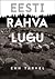 Eesti Rahva Lugu by Enn Tarvel