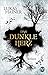 Das dunkle Herz (Das dunkle...