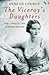 The Viceroy's Daughters: Th...