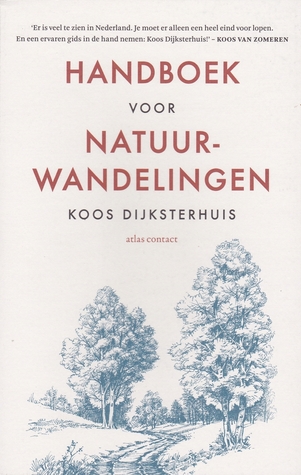 Handboek voor natuurwandelingen (Paperback)