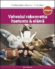 Vahvaksi rakennettu itsetunto ja elämä (Paperback)