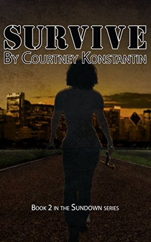 Survive (Sundown #2)