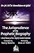 The Jurisprudence Of The Prophetic Biography by Muḥammad Saʻīd Ramaḍān Būṭī