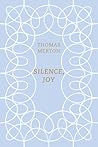 Silence, Joy