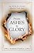 From Ashes to Glory by Ramin Parsa