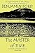 The Master of Time by Benjamin Ford