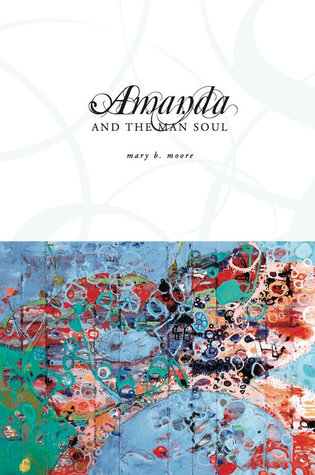 Amanda and the Man Soul