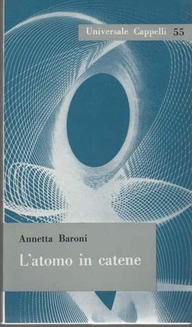 L'atomo in catene (Paperback)