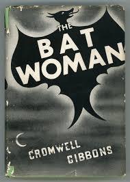 The Bat Woman (Hardcover)
