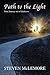 Path to the Light: Your Jou...