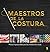 Maestros de la costura (Esp...
