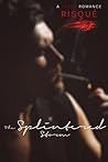 The Splintered Storm Episode 1 (Risqué #1)