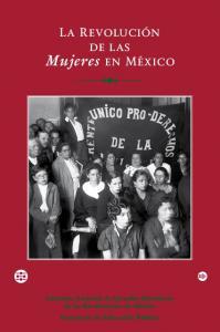 La revolución de las mujeres en México (Paperback)