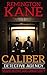Caliber Detective Agency - Means, Motive, and Opportunity by Remington Kane