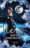 Ein Herz aus Eis und Schnee by Karolyn Ciseau
