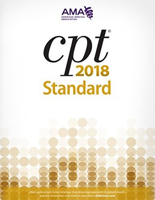 CPT Standard 2018 (Cpt / Current Procedural Terminology (Standard Edition))