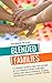 Blended Families: A complet...