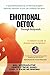 Emotional Detox Through Bodywork: A Woman’s Guide to Healing and Awakening