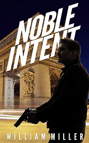 Noble Intent (Jake Noble, #3)
