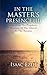 IN THE MASTER'S PRESENCE (I...