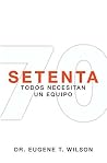 Setenta (Spanish Edition) Setenta (Spanish Edition)