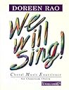 We Will Sing: Choral Music Experience for Classroom Choirs
