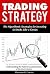Trading Strategy by Matthew G. Carter