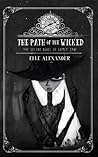 The Path Of The Wicked (Grimly Jane #2)