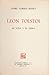 Leon Tolstoi, su Vida y su Obra