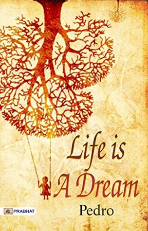 Life Is a Dream: Pedro Calderón de la Barca's Philosophical Play