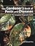 Gardener's Book of Pests an...