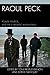 Raoul Peck: Power, Politics...